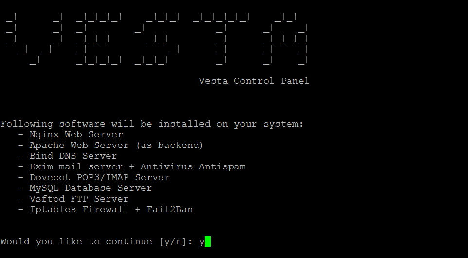 Vesta - install continue question